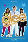 Glee - Tome 3 - Piste 3 par Lowell