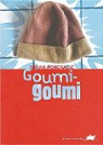 Goumi, Goumi par Pongrasic