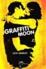 Graffiti moon par Crowley