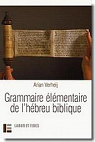 Grammaire élémentaire de l'hébreu biblique par Verheij