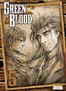 Green Blood, tome 5 par Kakizaki