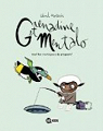 Grenadine et Mentalo T.1 : Haut les mains, peau de pingouin par Moutarde