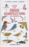 Guide des oiseaux accidentels et rares en Europe par Alstrm