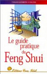 Guide pratique du feng shui par Collins
