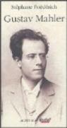 Gustav Mahler par Friédérich