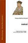 Haka Basho et disciples par Steinilber-Oberlin