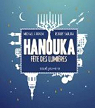 Hanouka : Fête des lumières par Sabuda
