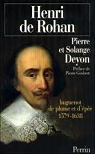 Henri de Rohan : 1579-1638 par Deyon
