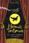 Hermux Tantamoq, Tome : Les souris mènent la danse par Hoeye
