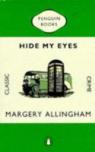Hide My Eyes par Allingham