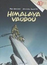 Himalaya Vaudou par Bernard