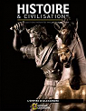 Histoire & civilisations, n9 : L'empire d'Alexandre par National Geographic Society