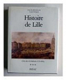 Histoire de Lille, tome 3 par Trenard