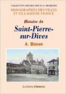 Histoire de Saint-Pierre-sur-Dives par Bisson