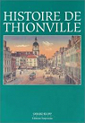 Histoire de Thionville par Roth