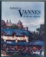 Histoire de Vannes et de sa rgion par Leguay