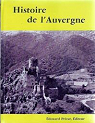 Histoire de l'Auvergne (Univers de la France et des pays francophones) par Manry