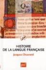 Histoire de la langue franaise par Chaurand