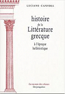 Histoire de la littrature grecque. Tome 2,  lpoque hellnistique par Canfora