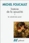 Histoire de la sexualité, tome 1 : La volonté de savoir par Foucault