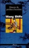 Histoire du pavillon d'occident (l') par Wang