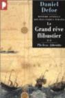 Histoire générale des plus fameux pyrates, tome 2 : Le Grand Rêve flibustier par Defoe