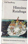 Histoires Rutabaga (Bibliothque internationale) par Sandburg
