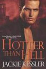 Hell on Earth, Book 3 : Hotter Than Hell  par Kessler