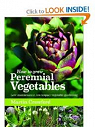 How to Grow Perennial Vegetables: Low-Maintenance, Low-Impact Vegetable Gardening par Crawford