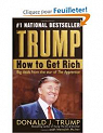 How to get Rich par Trump