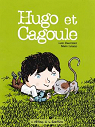 Hugo et Cagoule par Dauvillier