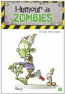 Humour de zombies par Bouchard
