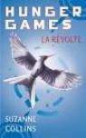 Hunger Games, tome 3 : La révolte  par Collins