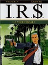 I.R.$., tome 1 : La Voie fiscale par Desberg