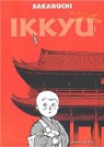Ikkyu, tome 1 par Sakaguchi