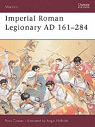 Imperial Roman Legionary AD 161-284 par Cowan