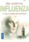 Influenza, tome 2 : Les lumires de Ghenne par Marchal