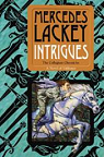 The Collegium Chronicles, tome 2 : Intrigues par Lackey