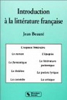 Introduction  la littrature franaise par Beaut