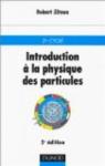 Introduction  la physique des particules par Zitoun