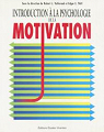 Introduction  la psychologie de la motivation par Vallerand