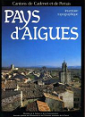 Inventaire gnral des monuments et des richesses de la France - Vaucluse : Pays d'Aigues par La Documentation Franaise