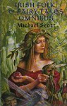 Irish Folk and Fairy Tales Omnibus par Scott