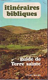 Itinraires bibliques. Guide de Terre-Sainte par Barrios-Auscher