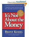 It's Not About the Money par Kessel