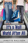 It's a Mall World After All par Rallison