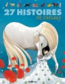 J'aime les Histoires : 27 Histoires de Chevaux - De 4  7 ans par Taboni Miserazzi