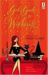 Jane Madison, tome 1 : Girl's Guide to Witchcraft par Klasky