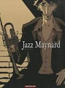 Jazz Maynard, tome 1 : Home Sweet Home par Raule