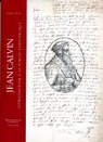 Jean Calvin, Introduction  sa pense thologique par Vial